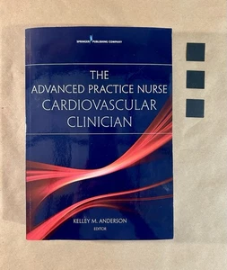 Advanced Practice Krankenschwester Herz-Kreislauf-Kliniker von Kelley M. Anderson (2015... - Bild 1 von 5