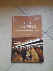 DIE STADT, DIE SICH VERÄNDERN KANN LUIGI VERGALLO GUERINI UND ASSOZIIERTE 1. AUFLAGE 2012 - Bild 1 von 5