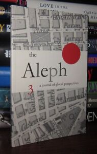 D'Agostino, Thomas and Doug Reilly (editors)  THE ALEPH A Journal of Global Pers