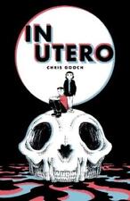 Chris Gooch In Utero (Paperback)