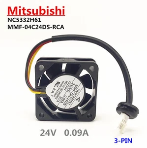 NC5332H61 MMF-04C24DS-RCA 24V 0.09A 3-pin Mitsubishi inverter driver fan - Picture 1 of 9