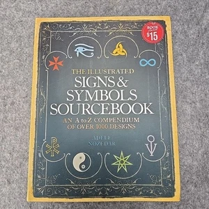 Illustrated Signs and Symbols Sourcebook by Adele Nozedar (Trade Paperback) - Picture 1 of 14