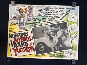 1967-DANIEL"CHINO"HERRERA-Nuestros Buenos Vecinos De Yucatan Mexican Lobby Card