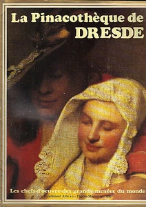 BROCHURE d'ART La Pinacothèque de Dresde, Collection Grands Electeurs de Saxe - Bild 1 von 1