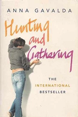 Hunting and Gathering - Paperback, by Gavalda Anna - Acceptable - Image 1 of 2