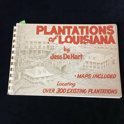 Plantations of Louisiana by Jess de Hart 1982 Maps Drawings Of 300 Plant. Homes Foto 1 de 4