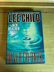 Lee Child Never Go Back Jack Reacher Series Hard Cover DJ Near Like New 2013 - Picture 1 of 10