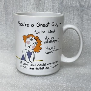 1987 Shoebox Greetings "You're A Great Guy... Toilet Seat Down" Coffee Tea Mug - Picture 1 of 7