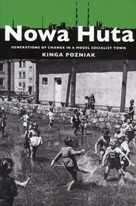 Nowa Huta- Generations of Change in Model Socialist Town Poland (PB) VG - Picture 1 of 2