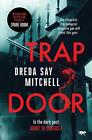 Trap Door By Dreda Say Mitchell Paperback Book
