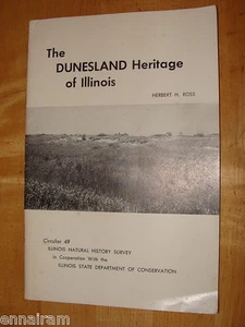 Dunesland Heritage of Illinois Nat. History Survey Circular 49 1963 Herbert Ross - Picture 1 of 1