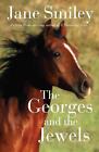 Die Georges und die Juwelen: Buch eines der Pferde von Oak Valley Ranch von Jane S