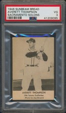 1946 Sunbeam Bread Averett Thompson PSA 3 Sacramento Solons PCL