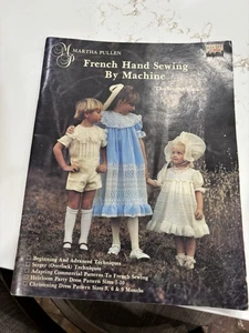 Martha Pullen Französisches Handnähen mit der Maschine Das zweite Buch - Bild 1 von 3
