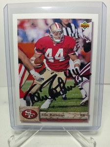 Tom Rathman Autographed 1992 Upper Deck Card