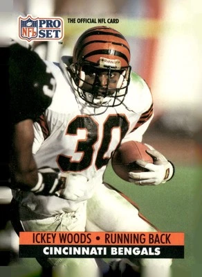 1991 Pro Set #467 Ickey Woods Cincinnati Bengals Football Card - Image 1 of 2