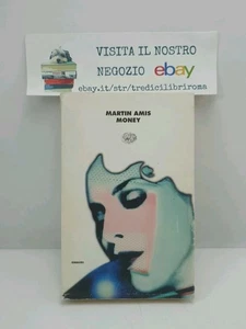 MONEY - MARTIN AMIS - EINAUDI - 1999 - Imagen 1 de 6