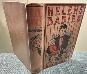 Helen's Babies/ John Habberton 1908 Illustrator Todd Dwiggins-1ST EDITION - Picture 1 of 9