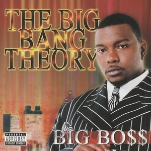 BIG BOSS CD: "THE BIG BANG THEORY" RARE GEORGIA RAP 2003 - Picture 1 of 2