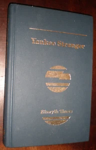 Yankee Stranger by Elswyth Thane BRAND NEW - Picture 1 of 1