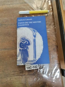 Canti dei tre misteri galeotus - lambero caffarelli - Foto 1 di 1