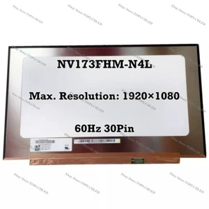 NV173FHM-N4L 17.3 " FHD 60Hz IPS LCD Screen Replacement Panel 30 Pin - Picture 1 of 1