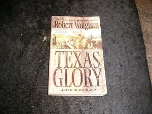 Texas Glory von Robert Vaughan - Bild 1 von 1