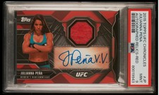 2015 Topps UFC Chronicles Julianna Pena Autograph Ruby Red Patch Auto /8 PSA 9