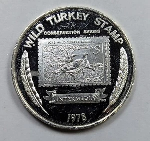 1978 Wild Turkey Stamp 1 Oz. Silver Intermedia #358 Texas Rio Grande Turkey - Picture 1 of 3