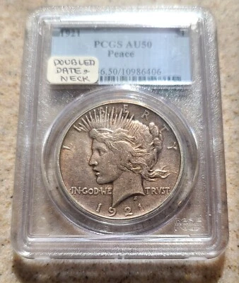 1921 Peace Dollar PCGS AU50~ Vam 1-Y EDS Doubled Date & Neck~ Tough Coin - Image 1 of 4