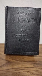 Vintage 1961 Audels Refrigeration And Air Conditioning Guide - Picture 1 of 6