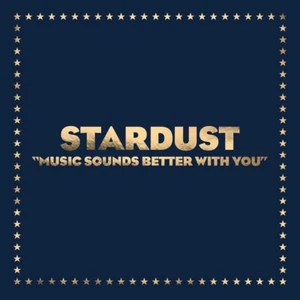 STARDUST - MUSIC SOUNDS BETTER WITH YOU (LIMITED  12''  VINYL LP SINGLE NEU - Bild 1 von 1