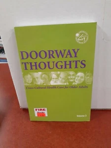 Doorway Thoughts: Cross-Cultural Health Care for Older Adults, Volume III, Ameri - Bild 1 von 2