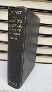 Medieval Europe from 395 to 1270 - Bemont - Monod - Adams - 1902 - Henry Holt - Picture 1 of 7