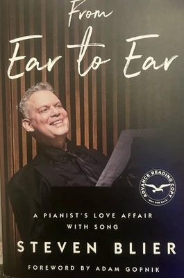From Ear to Ear ARC 11/25 Trade Paperback by Steven Blier A Pianist’s Love Affai - Image 1 of 2