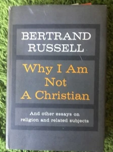 Bertrand Russell Why I am Not a Christian 1st/1st comp for E T Bell owner signed - Picture 1 of 4
