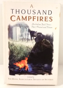 A Thousand Campfires: Australian Bush Verse - Past, Present and Future; Royal A - Picture 1 of 9