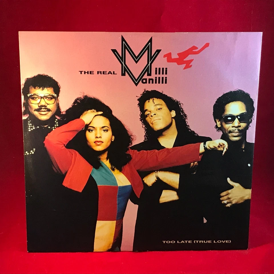 THE REAL MILLI VANILLI Too Late True Love 1991 12" Vinyl Single Hansa record - Image 1 of 1