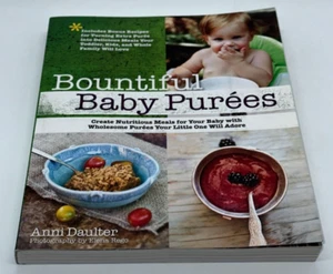 Bountiful Baby Purees by Anni Daulter - Paperback Book, 2012 - AUSSIE STOCK - Bild 1 von 2