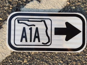 Florida A1A Road Sign - 12"x6" - UNUSED DOT sign - traffic highway road - Picture 1 of 7