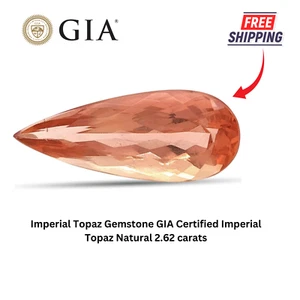 Imperial Topaz Gemstone GIA Certified Imperial Topaz Natural 2.62 carats - Picture 1 of 6