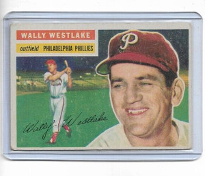 WALLY WESTLAKE 1956 Topps Baseball Vintage Card #81 PHILLIES - Good
