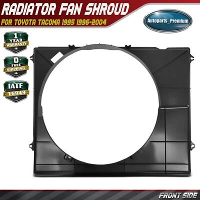 Radiator Cooling Fan Shroud for Toyota Tacoma 1995-2004 2.4L 2.7L Manual Trans. - Image 1 of 4