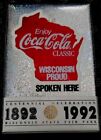 Vintage Wisconsin State Fair Centennial 1892-1992 Pin Back Coca Cola Button Only $3.00 on eBay
