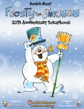Rankin/Bass' Frosty the Snowman 50th Anniversary Scrapbook hardcover 1st print