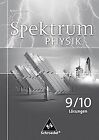 Spektrum Physik Si: Lösungen 9 / 10: Ausgabe 2007 Für... | Livre | État Très Bon