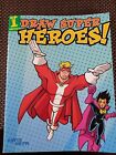Draw Super Heroes! by David Okum (Paperback, 2005)