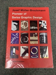 Pioneer of Swiss Graphic Design By Josef Müller-Brockman 1995 L.Müller S/C - Foto 1 di 17
