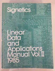 1985 Signetics Linear Data & Applications Manual Volume II - Picture 1 of 5