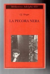 I.J. Singer La pecora nera Adelphi Edizioni Biblioteca n. 633 2015 1a ed. - Foto 1 di 3